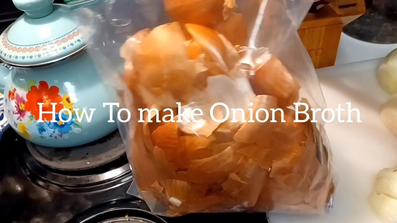 How To Make Onion Skin Broth YouTube