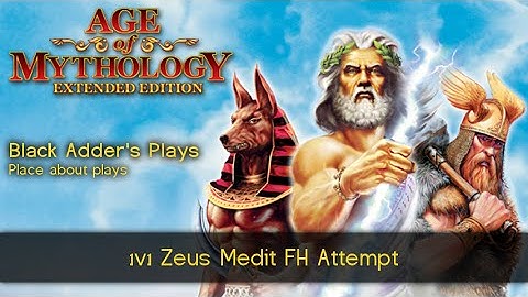 Age of Mythology: Extended Edition - 1v1 Zeus Medit FH Attempt