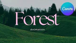 🌲 Forest Animation Tutorial in Canva | Step-by-Step Guide 🌿 screenshot 5