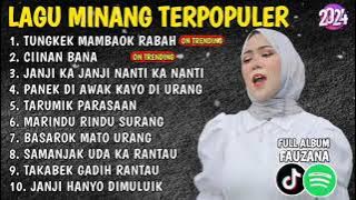 FAUZANA LAGU #MINANG VIRAL TERBARU FULL ALBUM 2024