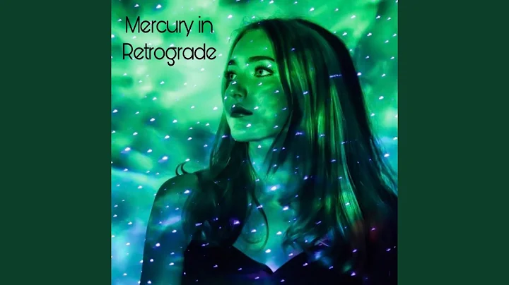 Mercury in Retrograde