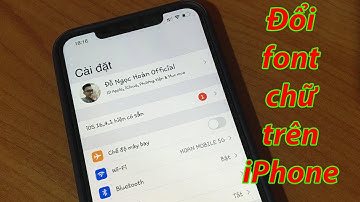 Cách đổi font chữ trên mọi máy iPhone không cần jailbreak cực hay