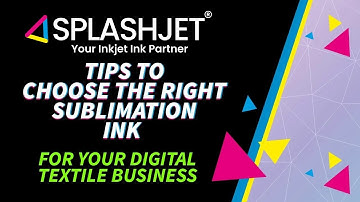 How to choose the Best Sublimation Ink for your textile printing business