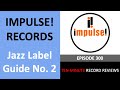 Guide de limpulsion records jazz label guide n 2 pisode 300