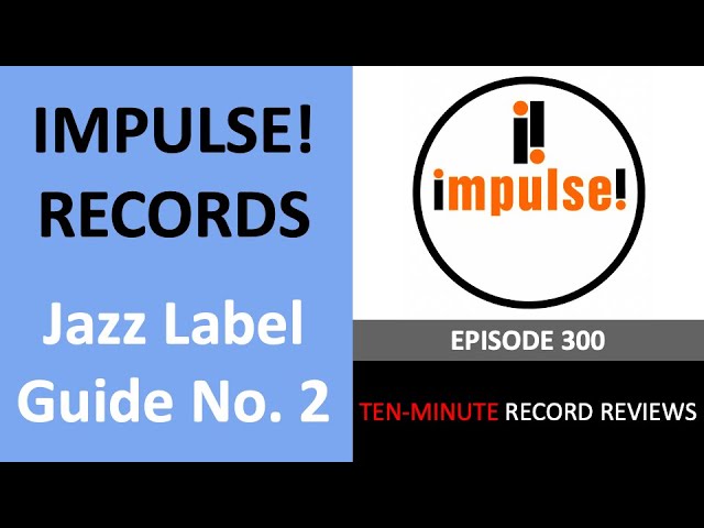 10 Audiophile Impulse! Titles you MUST own! 