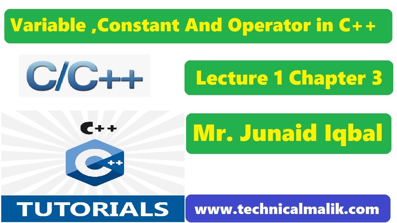 Variable ,Constant And Operator in C++ | Lecture 1 Chapter 3 - YouTube