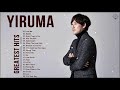 The Best Romantic of Yiruma - Yiruma Greatest Hits Album 2021 - Best Love Songs of Yiruma