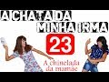 A CHATA DA MINHA IRMÃ 23 (A CHINELADA DA MAMÃE)