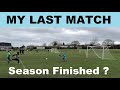 My last match  goalkeeping highlights  saves  goals in 42 thriller paringdon v hannakins farm