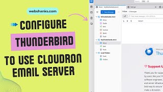 Configure Thunderbird to Use Cloudron Email Server (IMAP, POP3, SMTP) & Send Bulk Emails