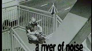 1995 MTV A River of Noise @RobinRimbaudScanner
