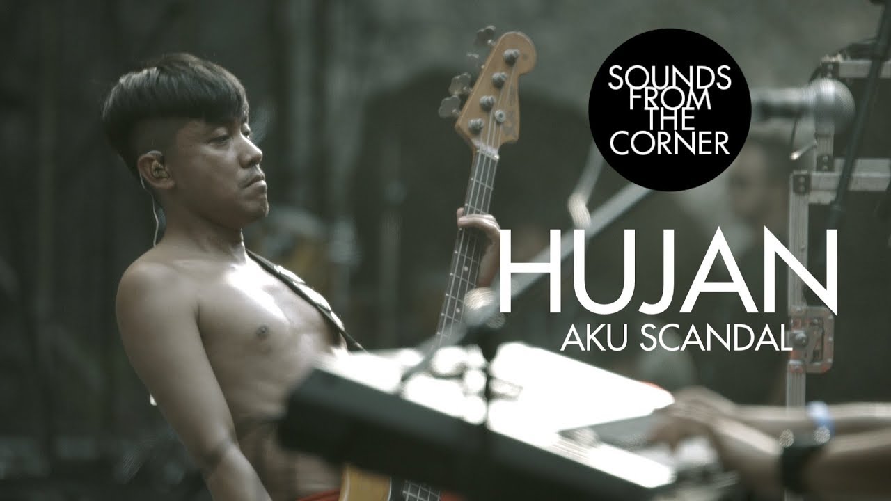 Hujan   Aku Scandal  Sounds From The Corner Live  33