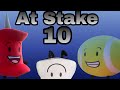 BFDI but with plushies 10: At Stake
