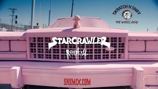 STARCRAWLER - ROADKILL [Skratch n' Sniff The Wheel Deal]