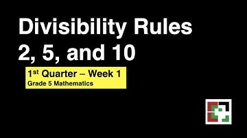 Math 5 Week 1- Divisibility Rules 2, 5, and 10