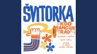 Zítra ti dám svoje jméno