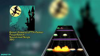 Clone Hero:  RoughSketch - Grimm (Kobaryos FTИ-Remix) (Chart Preview)