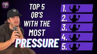 TOP 5 QUARTERBACKS WITH THE MOST PRESSURE 2026!