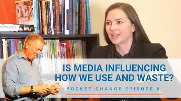 Can the media influence how we use and waste single-use plastics? POCKET CHANGE EPISODE 6 [OFFICIAL]