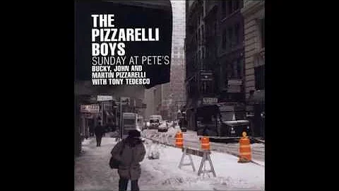 The Pizzarelli Boys - Sunday At Pete's (Full lbum)