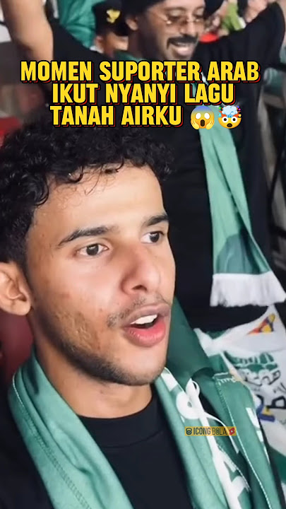 MOMEN SUPORTER ARAB IKUT IKUT NYANYI LAGU TANAH AIRKU 😱 #shorts
