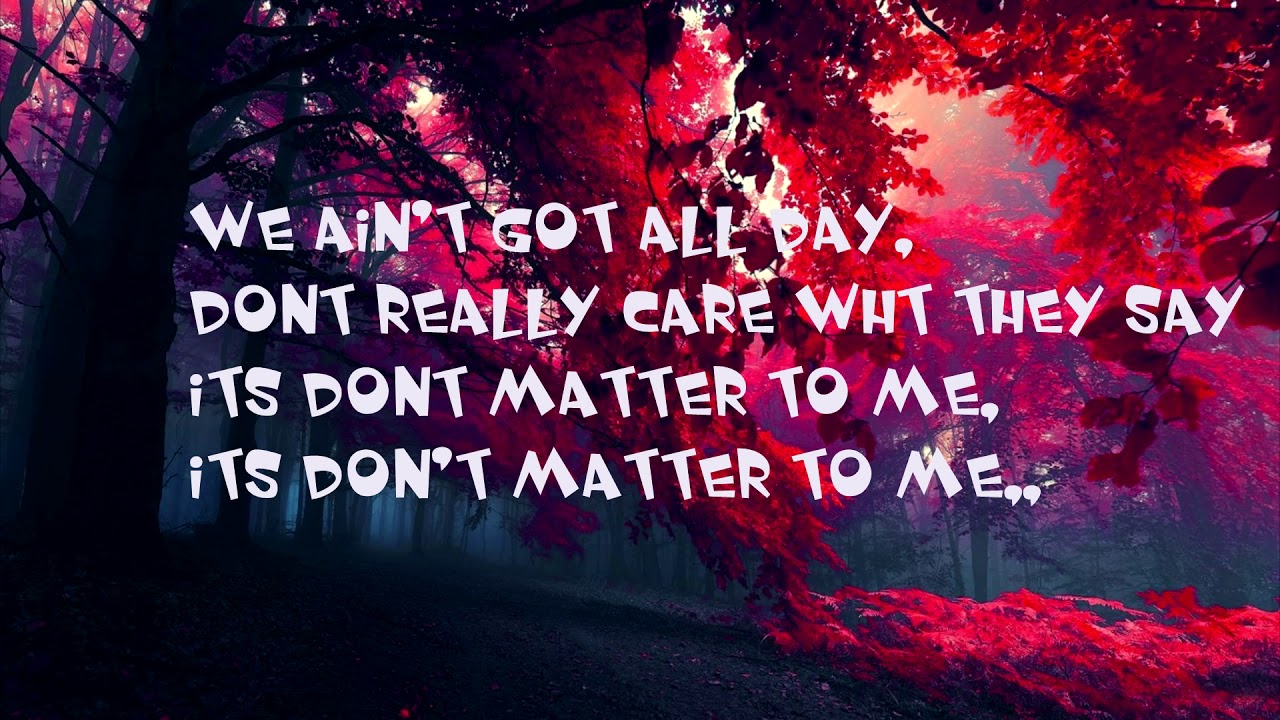 August Alsina X Zayn Don T Matter Remix Lyrics Youtube A f#m when i'm close to you, been nice holding ya. youtube