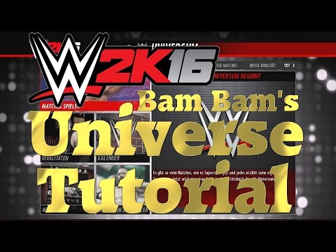 WWE 2K16 Universe Tutorial [German]