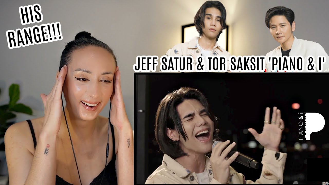 Jeff Satur ร้องสุดพลังเสียง!! กับตัวตนที่ไม่เคยเปิดเผยมาก่อน | Piano & i EP.20 REACTION