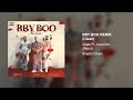 iZaak, Jhayco, Anuel AA - BBY BOO Remix (Clean Version)