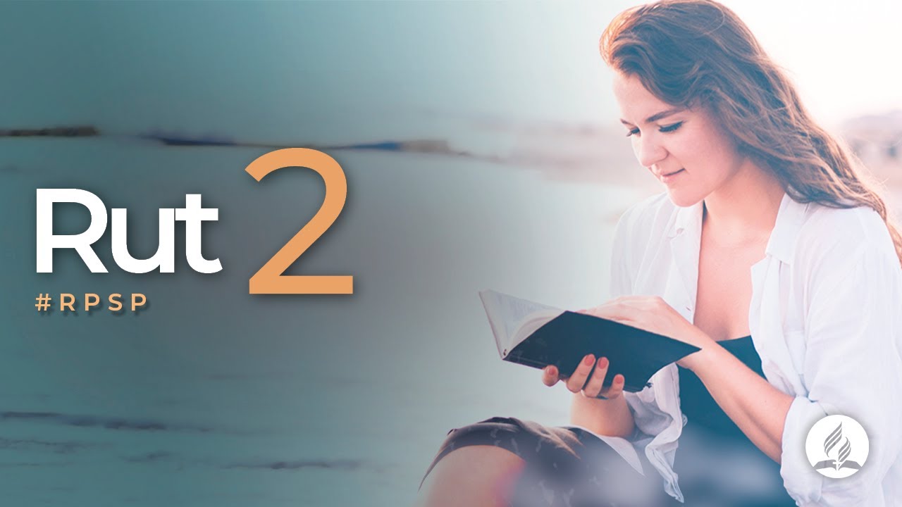 Rut 2 - Reavivados Por Su Palabra | 