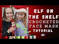 How to Crochet a Face Mask Cover for ELF ON THE SHELF - Quick and Easy Crochet Tutorial