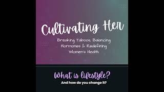 What Is Lifestyle? : A Holistic Framework for Health