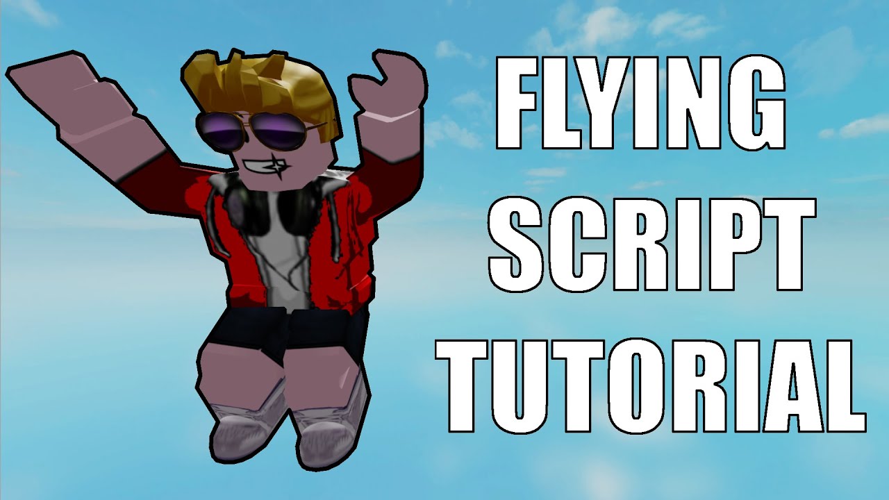 How To Make A Flying Script Roblox Studio Tutorial Youtube - roblox fly script lua c