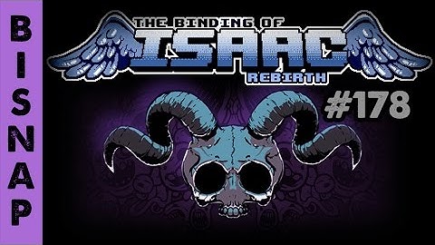 Bisnap Streams Isaac: Rebirth - Part 178