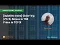 [Quiddity Index] Globe-Ing (277A) Moves to TSE Prime to TOPIX