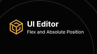 WorkLink Create UI Editor part 6: Flex and Absolute Position