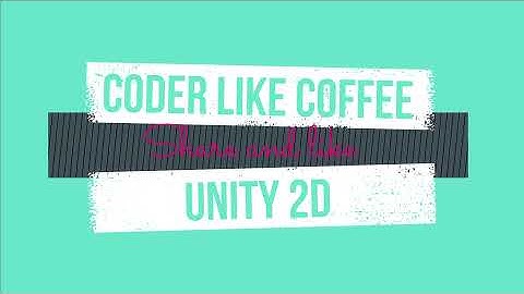 Di chuyển nhân vật và camera đơn giản nhất trong Unity 2D
