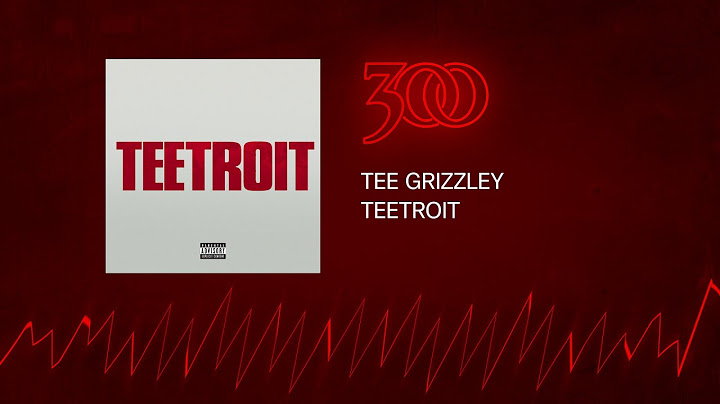Tee Grizzley - Teetroit