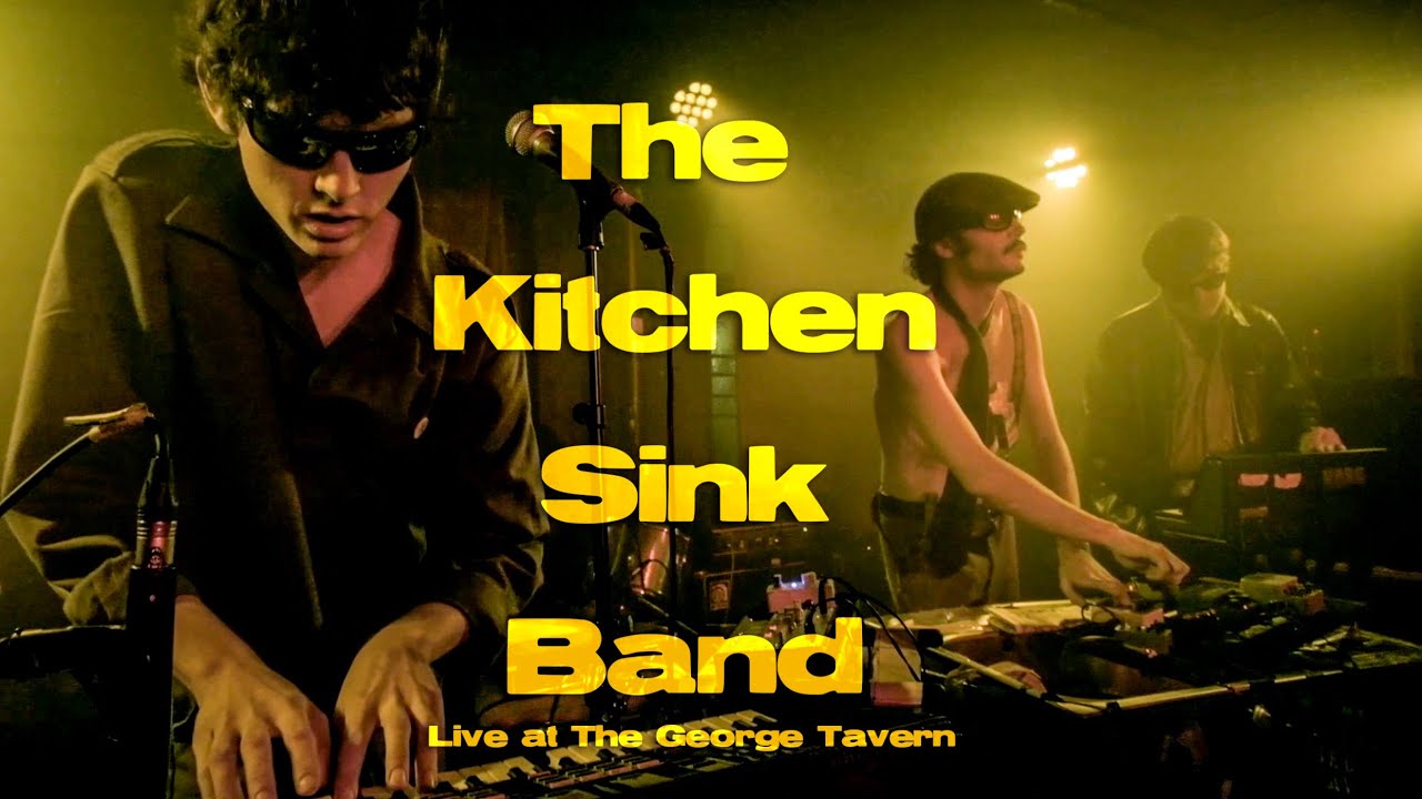 THE KITCHEN SINK BAND Live at The George Tavern