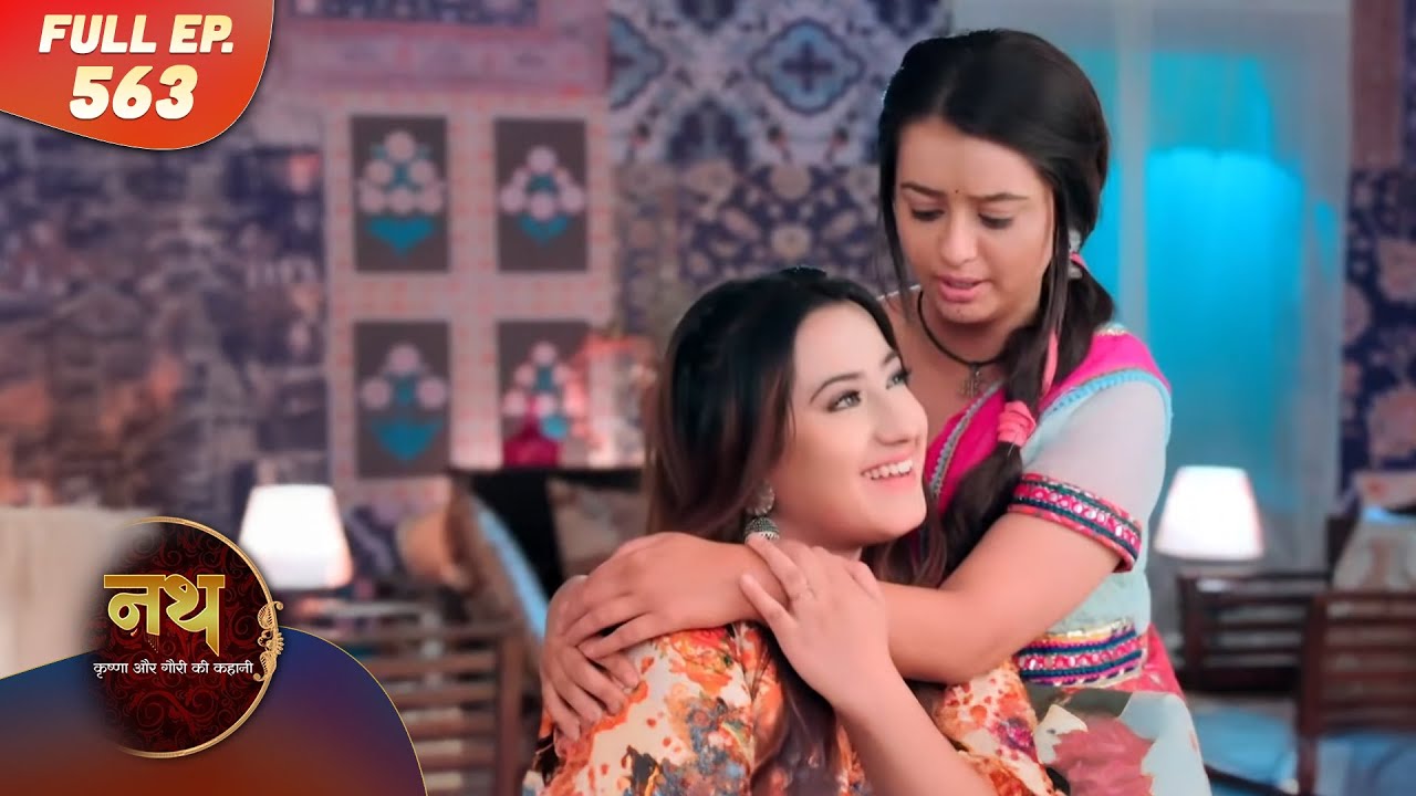 Nath Krishna aur Gauri ki Kahani | Full Episode 563 | Dangal Dil se