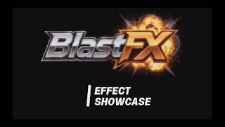 BlastFX - Effect Showcase