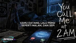 You Call Me At 2 AM - ReNoise Project