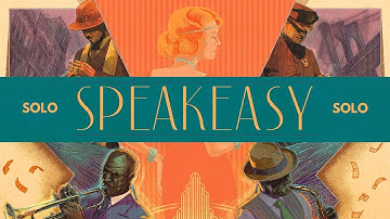 Speakeasy | Solo Board Game Playthrough and Tutorial
