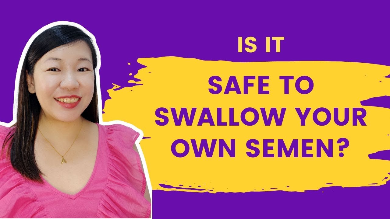 Is It Safe to Swallow your Own Semen? photo