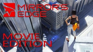 Mirror's Edge - Movie Edition HD (PC 1080p 60 FPS)