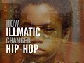 How Nas & Ilmatic Changed Hip-Hop