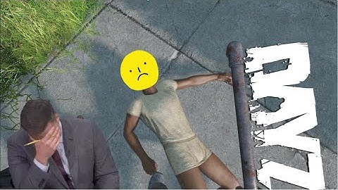 The One Who Laughs Last - DayZ | Esseker