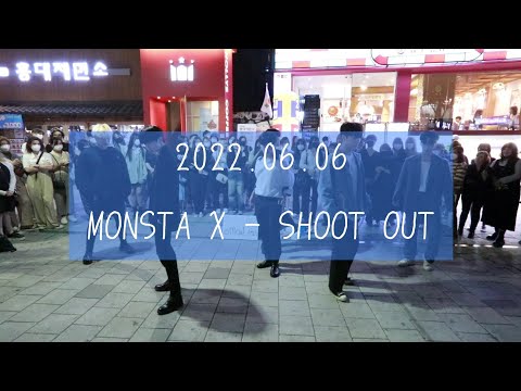 [<strong>AQA</strong> 아큐아] 220606 홍대공연 2차 / MONSTA X 몬스타엑스 - <strong>SHOOT</strong> OUT 슛아웃