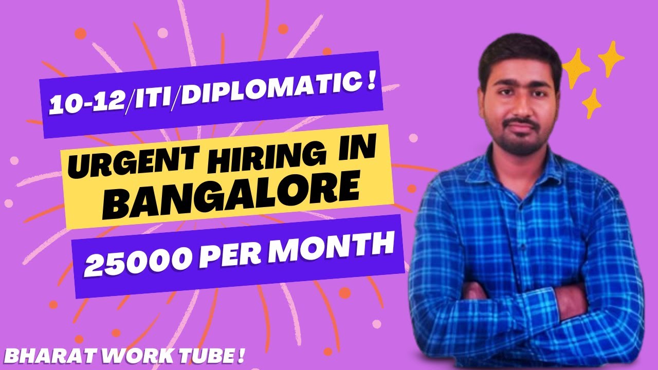 Latest job vacancy in bangalore 2024 - YouTube