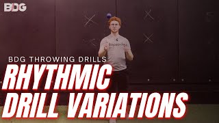 RHYTHMIC DRILL VARIATIONS: Self Toss